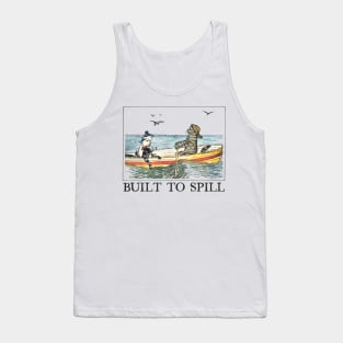 Built To Spill   --- Original Fan Artwork Tank Top